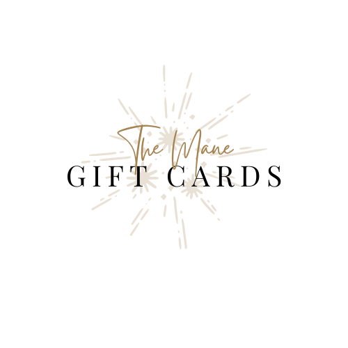 The Mane Boutique and Studio Gift Card